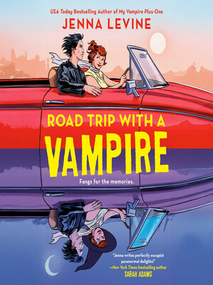 cover image of Road Trip with a Vampire